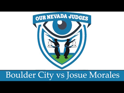 The City of Boulder City vs Josue Morales Thumbnail